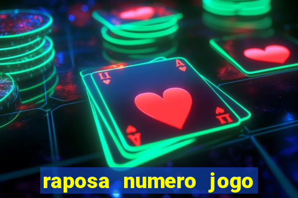 raposa numero jogo do bicho